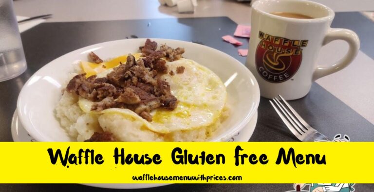 Waffle House Gluten Free Menu & Reviews 2024