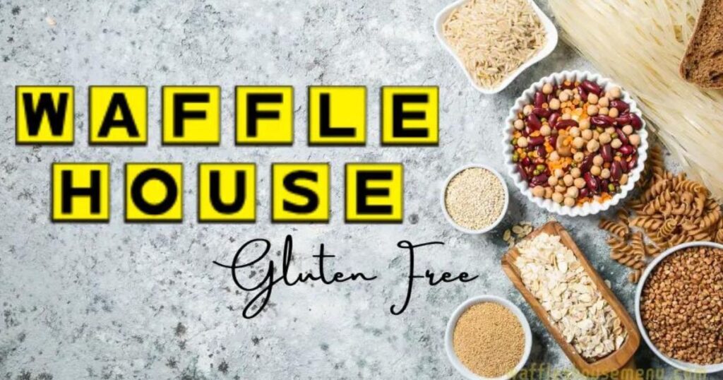 Waffle House Gluten Free Menu 