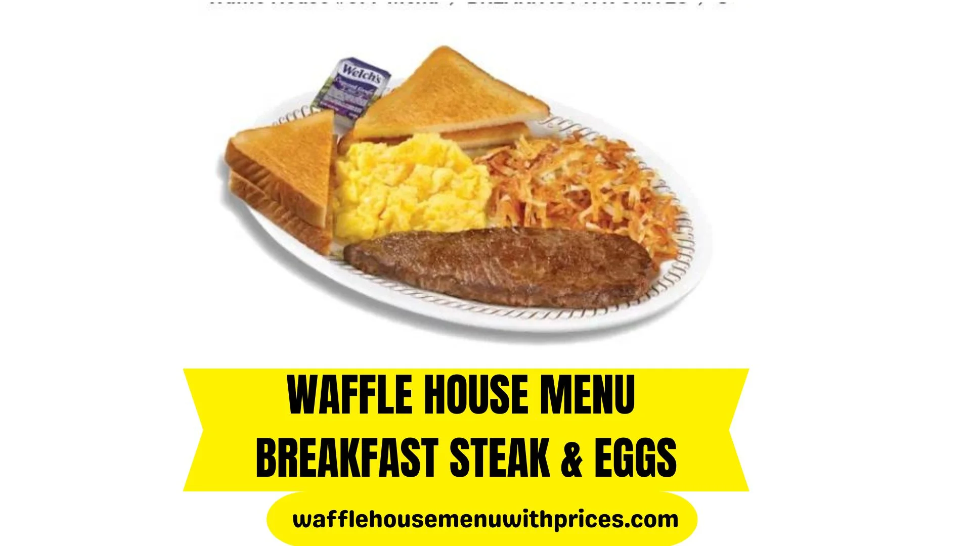 Waffle House Steak and Eggs