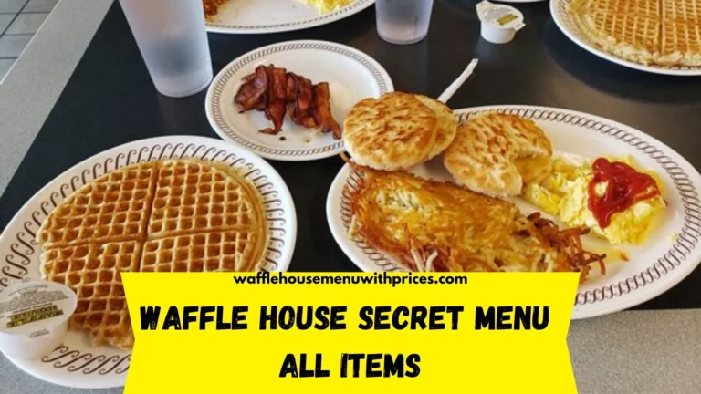 Waffle House Secret Menu 2024