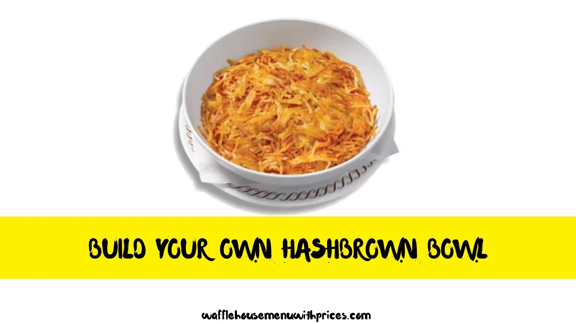 Build Your Own Hashbrown Bowl