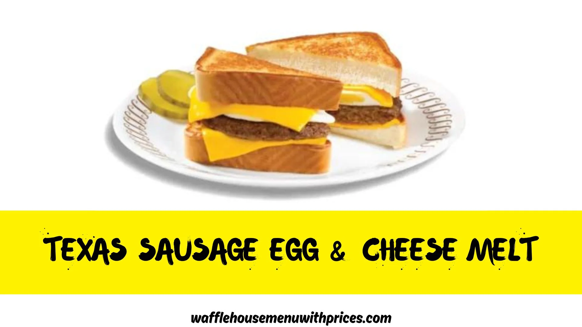 texas sausage egg & cheese